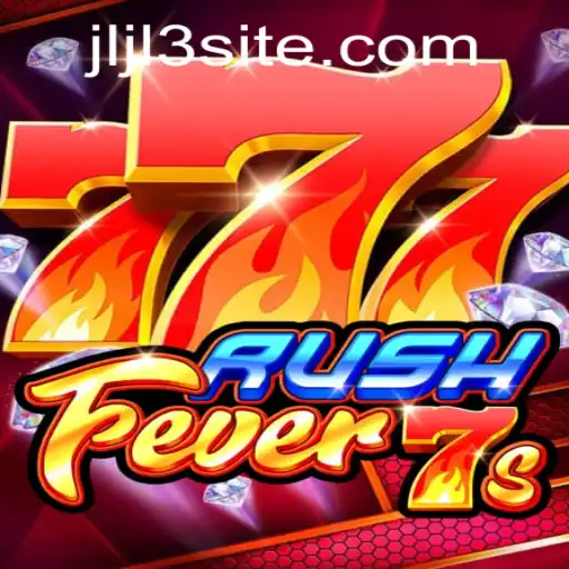Dive into the Exciting World of RushFever7s: A Comprehensive Guide to JLJL3